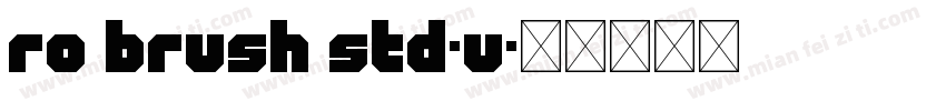 Ro Brush Std-U字体转换